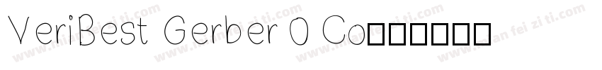 VeriBest Gerber 0 Co字体转换